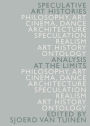 Speculative Art Histories: Analysis at the Limits