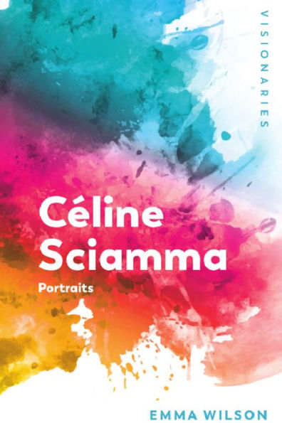 Céline Sciamma: Portraits