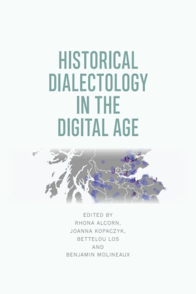 Historical Dialectology in the Digital Age