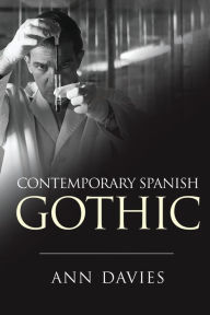 Title: Contemporary Spanish Gothic, Author: Ann Davies