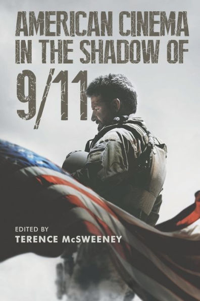 American Cinema the Shadow of 9/11