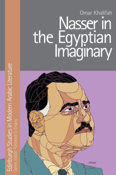 Nasser the Egyptian Imaginary
