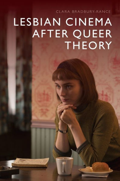 Lesbian Cinema after Queer Theory