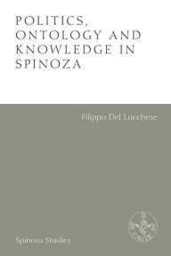 Free audiobook downloads for ipad Politics, Ontology and Knowledge in Spinoza