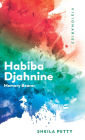 Habiba Djahnine: Memory Bearer