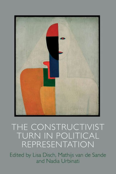 The Constructivist Turn Political Representation