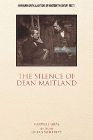 Title: Maxwell Gray, The Silence of Dean Maitland, Author: Julian Wolfreys