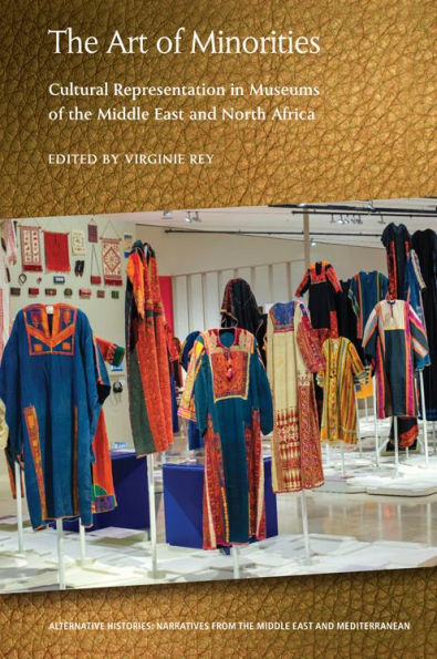 The Art of Minorities: Cultural Representation in Museums of the Middle East and North Africa