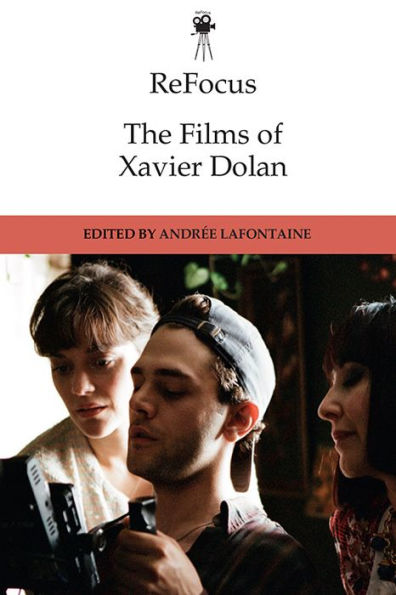 ReFocus: The Films of Xavier Dolan