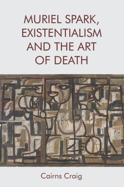 Muriel Spark, Existentialism and The Art of Death