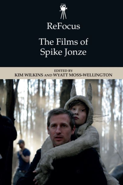 ReFocus: The Films of Spike Jonze