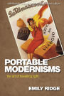 Portable Modernisms: The Art of Travelling Light