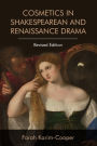 Cosmetics in Shakespearean and Renaissance Drama