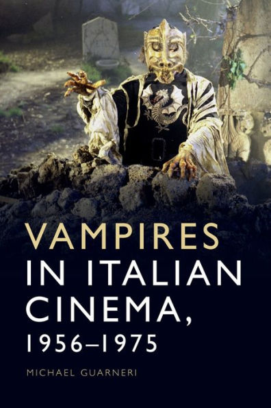 Vampires Italian Cinema, 1956-1975