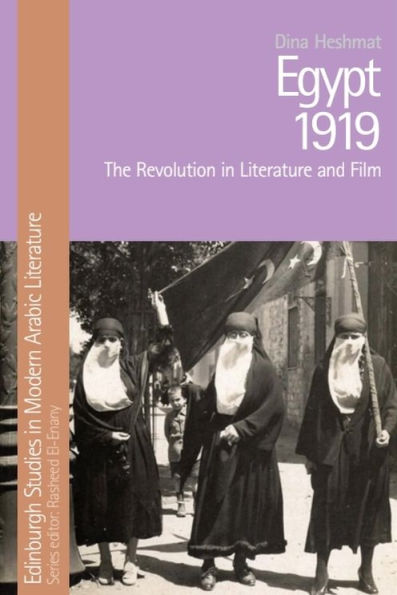 Egypt 1919: The Revolution Literature and Film