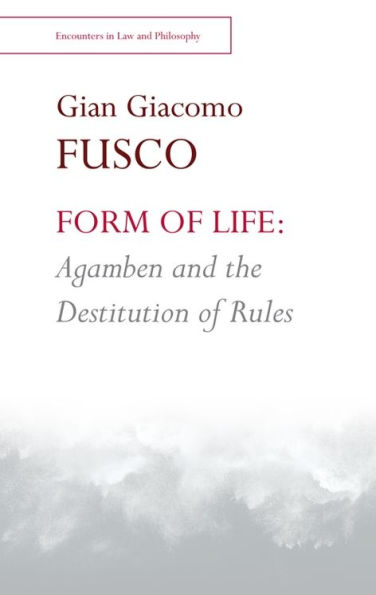 Form of Life: Agamben and the Destitution Rules