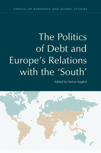 The Politics of Debt and Europe's Relations with the 'South'