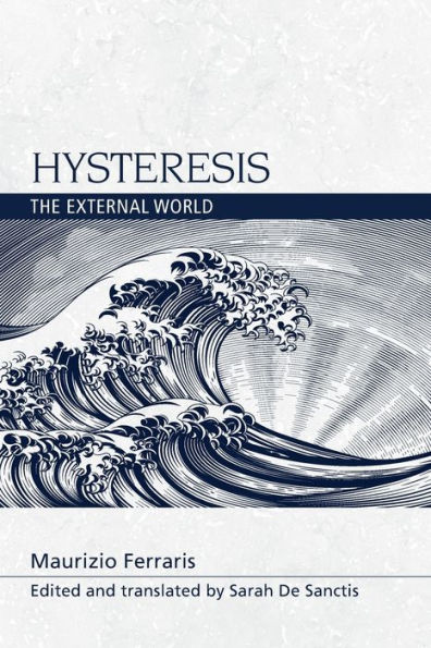 Hysteresis: The External World