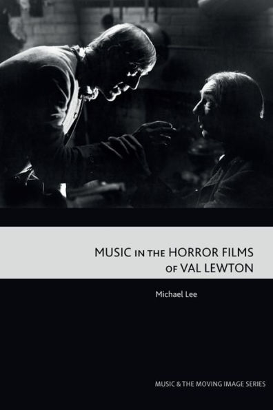 Music the Horror Films of Val Lewton