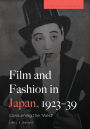 Film and Fashion in Japan, 1923-39: Consuming the 'West'