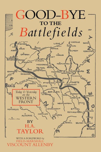 Good-Bye to the Battlefields: Today and Yesterday on Western Front