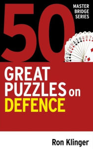 Title: 50 Great Puzzles on Defence, Author: Ron Klinger