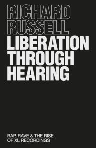 Free download of books online Liberation Through Hearing 9781474616331 by Richard Russell RTF (English literature)