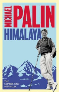 Title: Himalaya, Author: Michael Palin