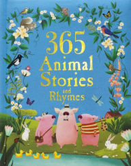 Title: 365 Animal Stories and Rhymes, Author: Parragon