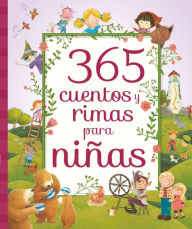 Title: 365 cuentos y rimas para niñas, Author: Parragon