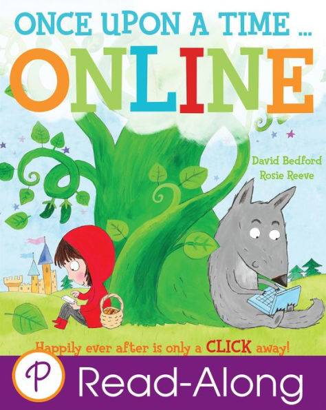 Once Upon a Time...Online: Happily Ever After Is Only a CLICK Away!