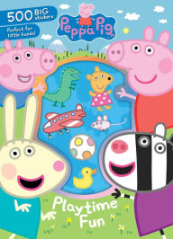 Title: Peppa Pig Playtime Fun: 500 Big Stickers Perfect for Little Hands!, Author: Parragon