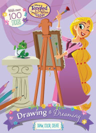 Title: Disney Tangled The Series Drawing & Dreaming, Author: Parragon