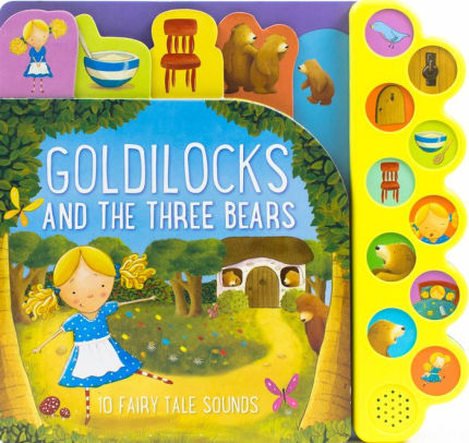 Goldilocks And The Three Bears 10 Fairy Tale Soundsboard Book - 