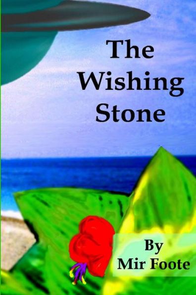 The Wishing Stone: The Chronicles of Evrion