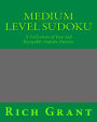 Medium Level Sudoku: A Collection of Fun and Enjoyable Sudoku Puzzles