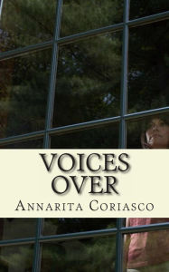 Title: Voices Over, Author: Annarita Coriasco