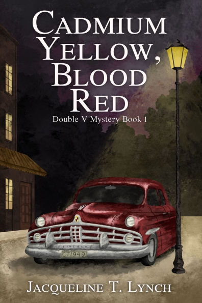 Cadmium Yellow, Blood Red: A Double V Mystery