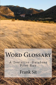 Word Glossary: A Tentative Database Pilot Run
