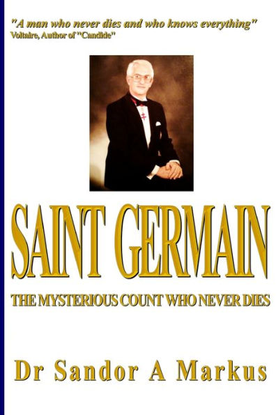 Saint Germain: The mysterious Count who never dies