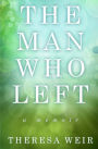The Man Who Left