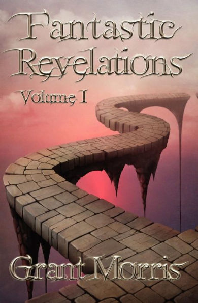 Fantastic Revelations Vol. 1