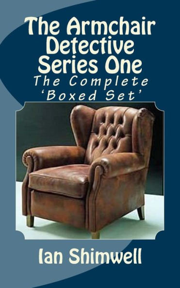 The Armchair Detective Series One: The Complete 'Boxed Set'
