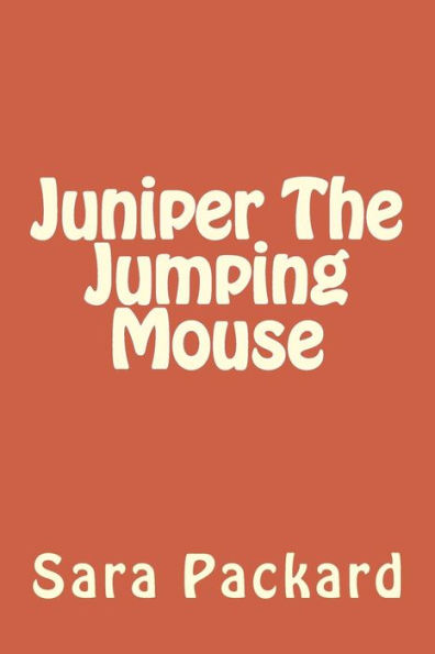 Juniper The Jumping Mouse