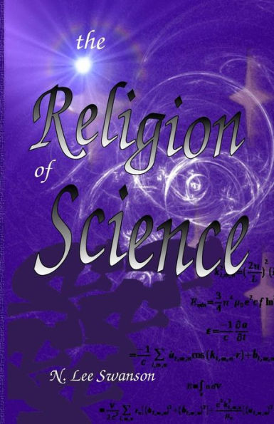 The Religion of Science