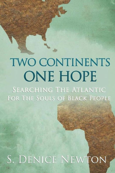Two Continents, One Hope: Searching The Atlantic For The Souls Of Black People