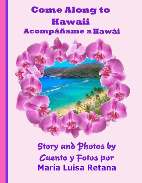 Come Along To Hawaii Acompáñame a Hawái