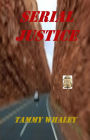 Serial Justice