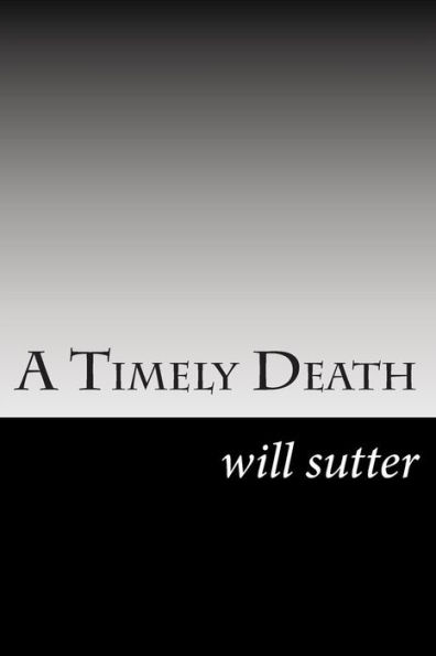 A Timely Death