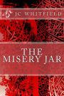 The Misery Jar